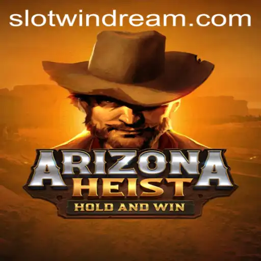 ArizonaHeist: Conquering the Desert with Strategy and Wits